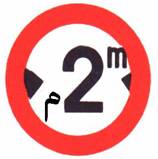 ممنوع دخول مركبة يزيد عرضها عما هو مسجل في الشاخصة